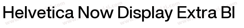 Helvetica Now Display Extra Black字体转换